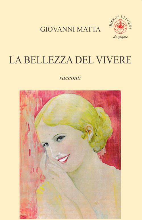 La bellezza del vivere - Giovanni Matta - copertina