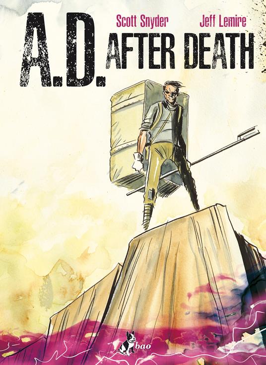 A.D. After death - Jeff Lemire,Scott Snyder,Michele Foschini - ebook