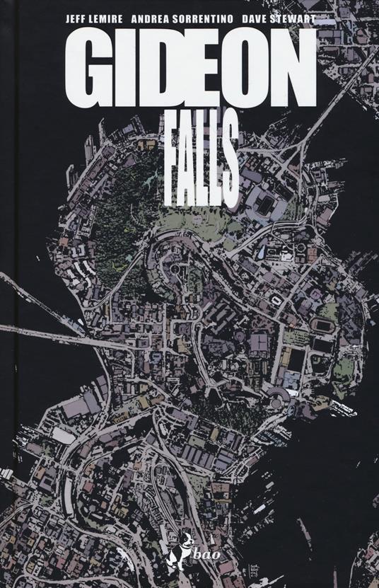 Gideon falls. Vol. 1: Il fienile nero - Jeff Lemire,Andrea Sorrentino,Dave Stewart - copertina