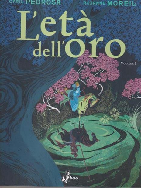 L' età dell'oro. Vol. 1 - Cyril Pedrosa,Roxanne Moreil - 3