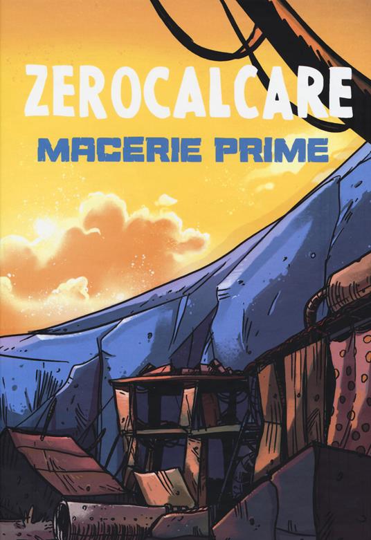 Macerie prime. Cofanetto. Ediz. limitata - Zerocalcare - copertina