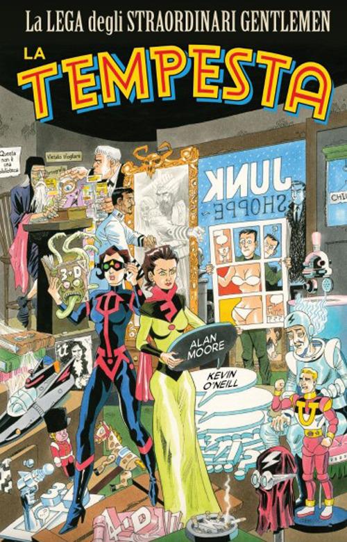 La tempesta. La lega degli straordinari gentlemen - Alan Moore,Kevin O'Neill - copertina