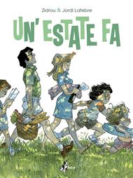Un' estate fa. Vol. 1