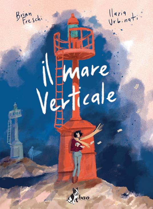 Il mare verticale - Brian Freschi,Ilaria Urbinati - copertina