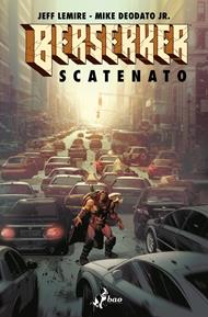 Berserker scatenato