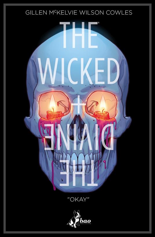 The wicked + the divine. Vol. 9: «Okay» - Kieron Gillen - copertina