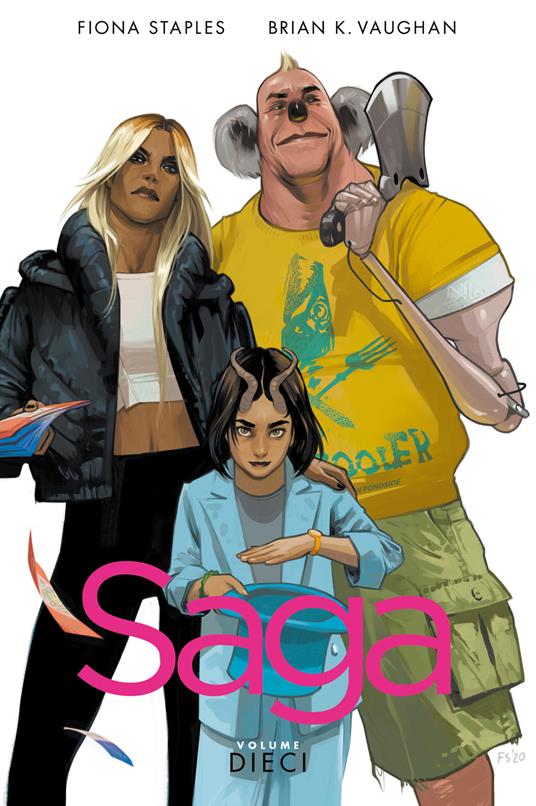 Saga. Vol. 10 - Fiona Staples,Brian K. Vaughan,Michele Foschini - ebook