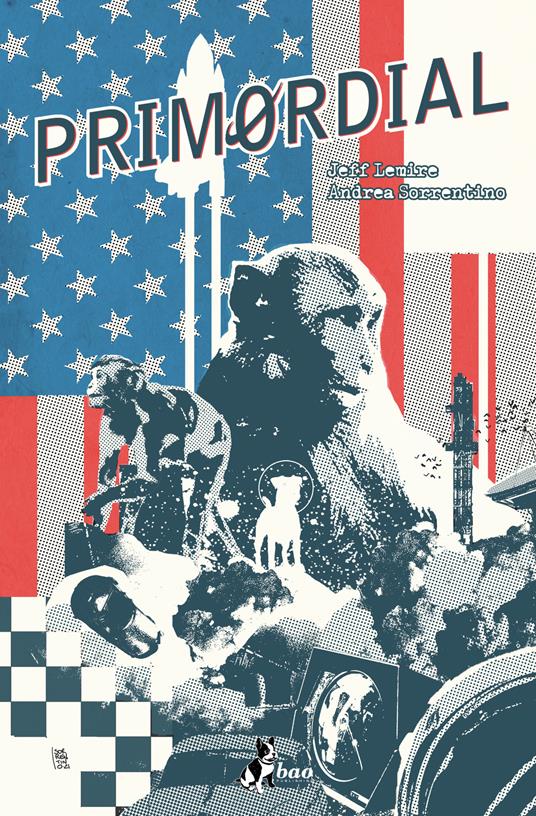 Primordial - Jeff Lemire,Andrea Sorrentino,Leonardo Favia - ebook