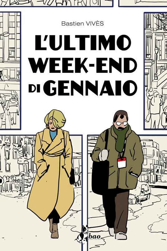 L' ultimo weekend di gennaio - Bastien Vivès,Francesco Savino - ebook