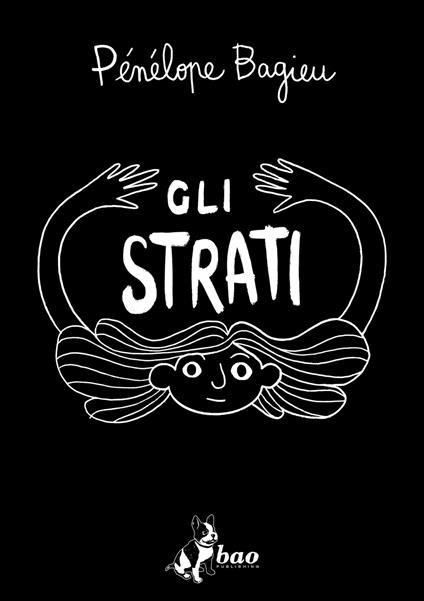Gli strati - Pénélope Bagieu,Francesco Savino - ebook