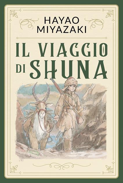 Il viaggio di Shuna - Hayao Miyazaki - copertina