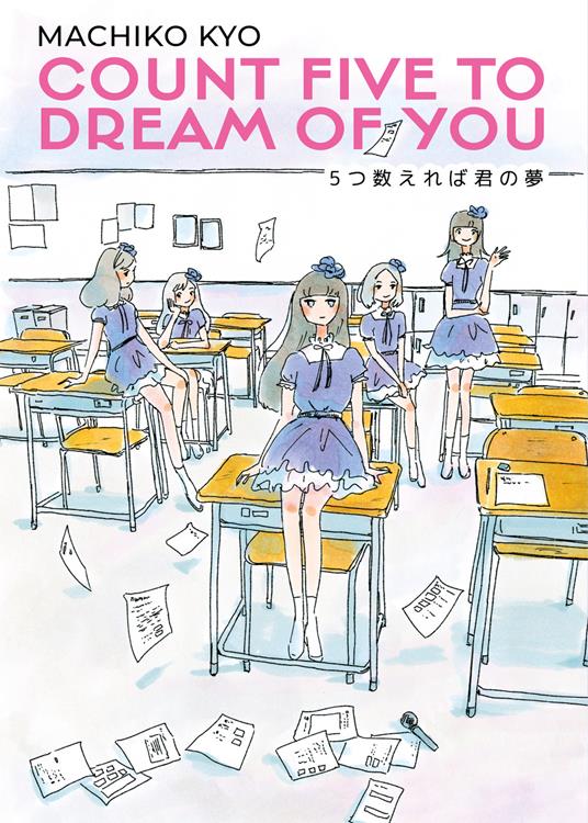 Count five to dream of you - Kyo Machiko,Valentina Vignola - ebook