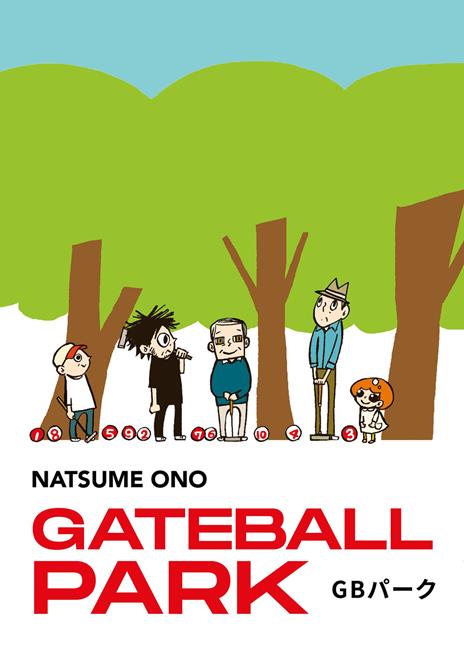 Gateball park. Ediz. italiana - Ono Natsume - copertina