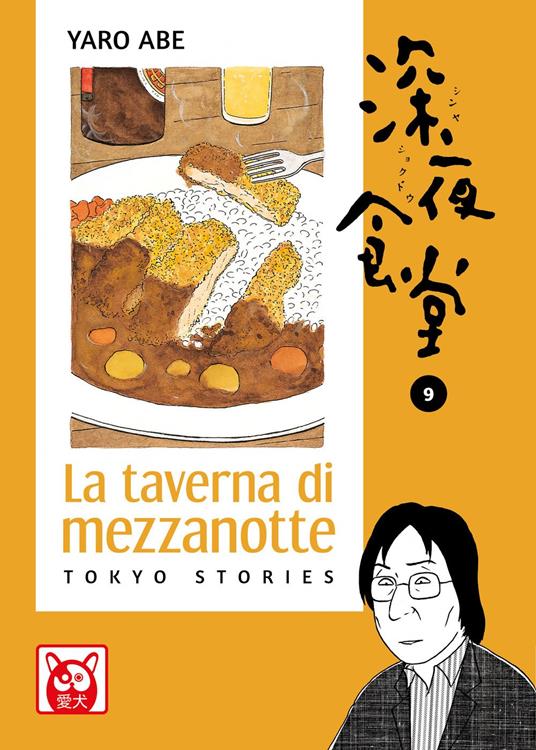 La taverna di mezzanotte. Tokyo stories. Vol. 9 - Yaro Abe - copertina