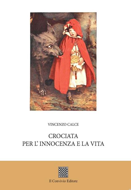Crociata per l'innocenza e la vita - Vincenzo Calce - copertina