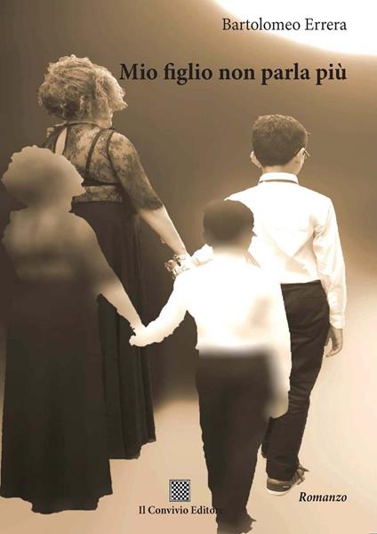 Mio figlio non parla più - Bartolomeo Errera - copertina