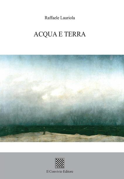 Acqua e terra - Raffaele Lauriola - copertina
