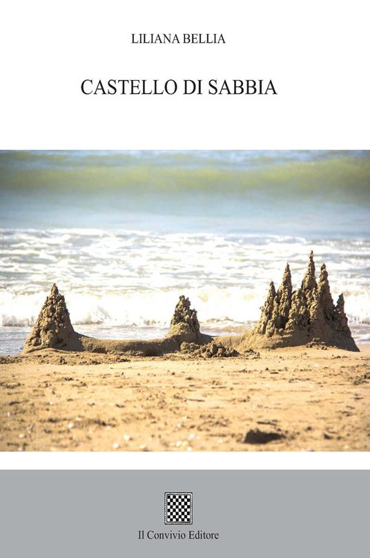 Castello di sabbia - Liliana Bellia - copertina