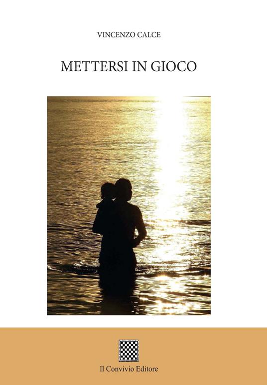 Mettersi in gioco - Vincenzo Calce - copertina
