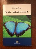 Farfalle e idolatrie economiche