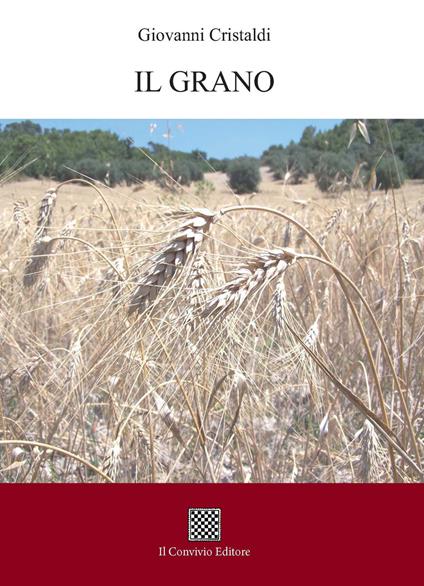 Il grano - Giovanni Cristaldi - copertina