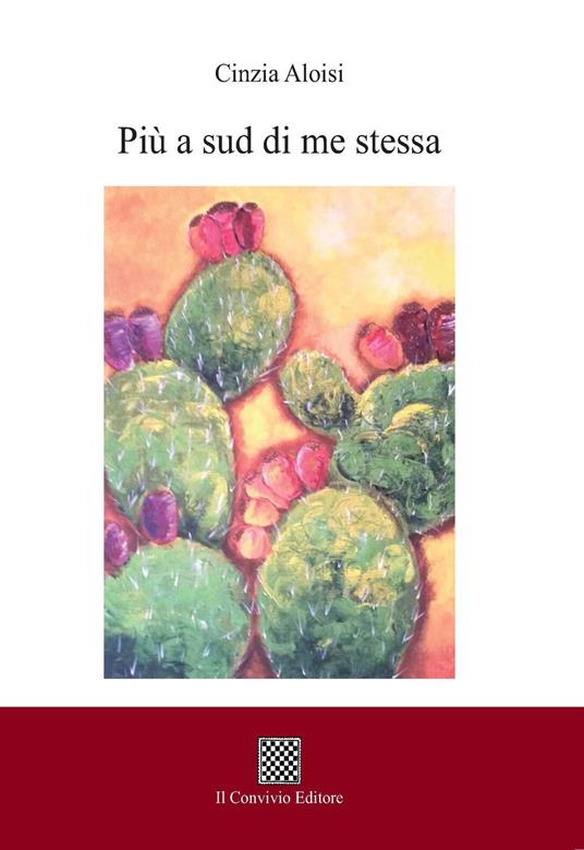 Più a sud di me stessa - Cinzia Aloisi - copertina