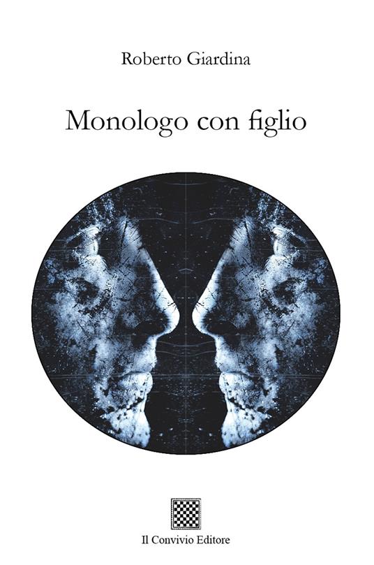 Monologo con figlio - Roberto Giardina - copertina