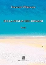 Sulla soglia del domani