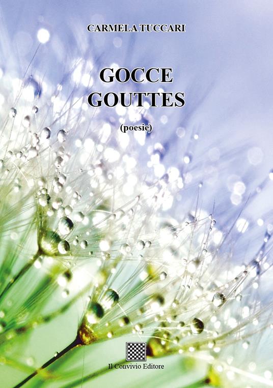 Gocce. Gouttes - Carmela Tuccari - copertina