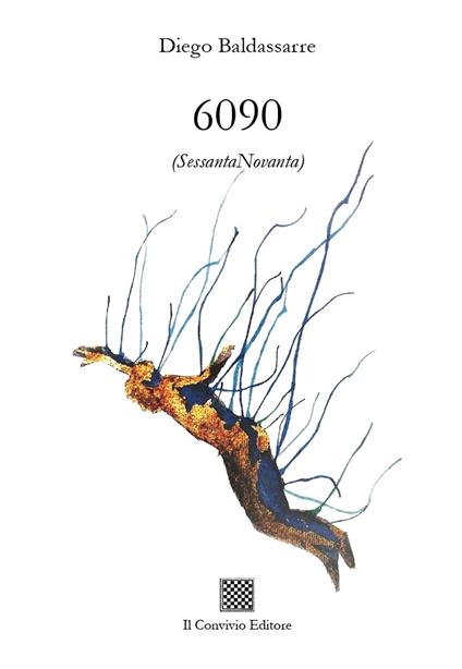 6090 (SessantaNovanta) - Diego Baldassarre - copertina