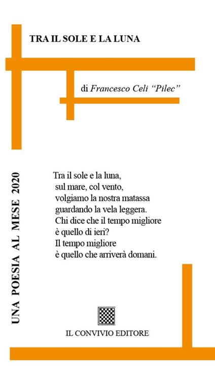 Tra il sole e la luna - Francesco Celi "Pilec" - copertina