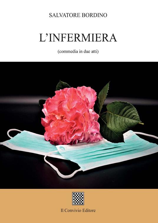 L'infermiera (commedia in due atti) - Salvatore Bordino - copertina