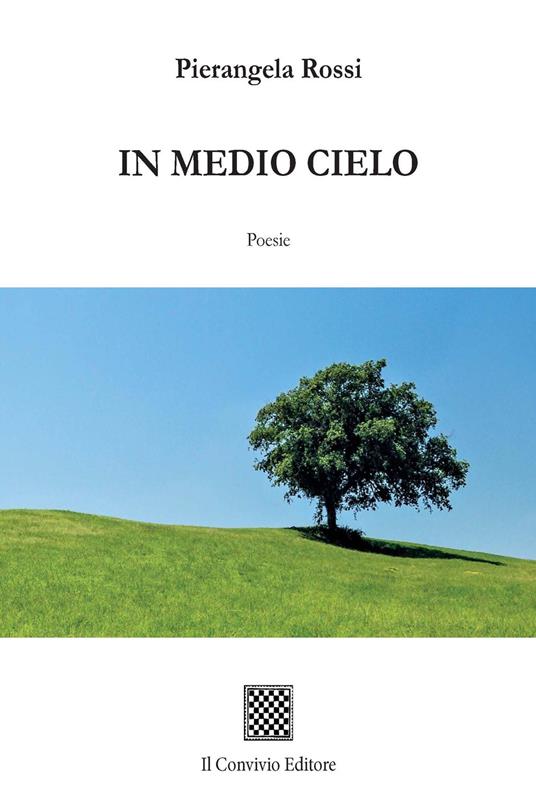 In medio cielo - Pierangela Rossi - copertina