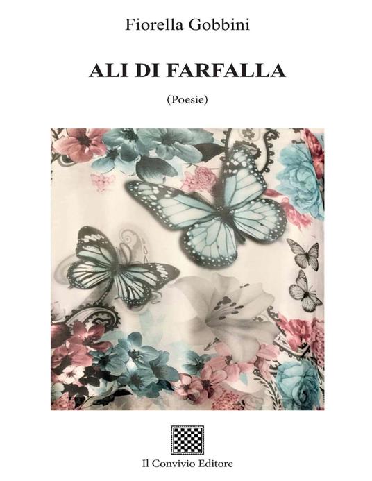 Ali di farfalla. (Poesie) - Fiorella Gobbini - copertina