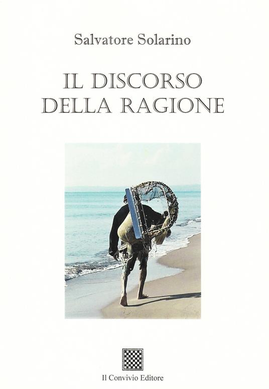 Il discorso della ragione - Salvatore Solarino - copertina
