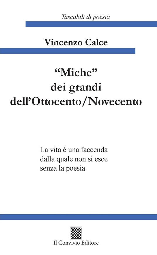 «Miche» dei grandi dell'Ottocento/Novecento - Vincenzo Calce - copertina
