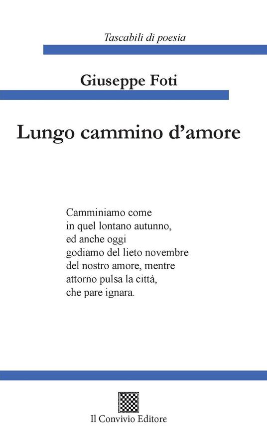 Lungo cammino d'amore - Giuseppe Foti - copertina