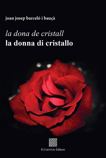 La dona de cristall. La donna di cristallo - Joan Josep Barceló i Bauçà - copertina
