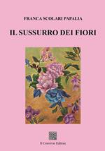 Il sussurro dei fiori