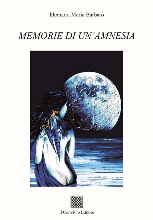Memorie di un'amnesia - Eleonora Maria Barbaro - copertina
