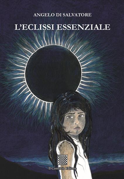 L'eclissi essenziale - Angelo Di Salvatore - copertina
