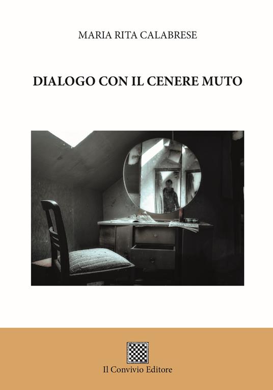 Dialogo con il cenere muto - Maria Rita Calabrese - copertina