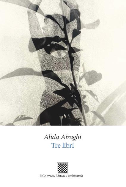 Tre libri - Alida Airaghi - copertina