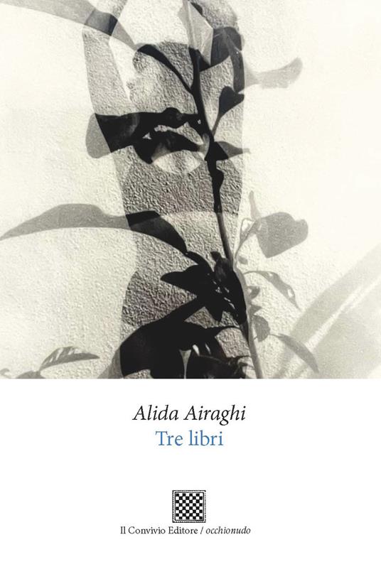 Tre libri - Alida Airaghi - copertina