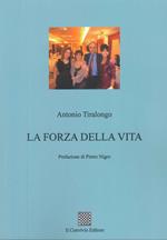 La forza della vita
