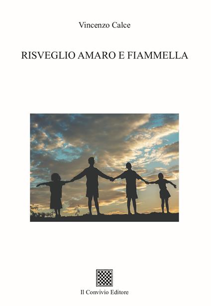Risveglio amaro e fiammella - Vincenzo Calce - copertina