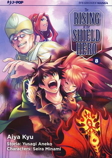 The rising of the shield hero. Vol. 8 - Yusagi Aneko,Seira Minami - copertina