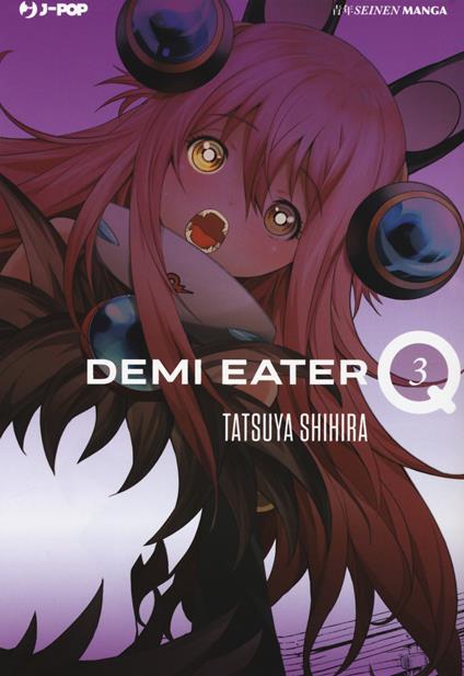 Demi Eater Q. Vol. 3 - Tatsuya Shihira - copertina