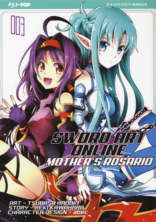 Sword art online. Mother's Rosario. Vol. 3 - Reki Kawahara - copertina