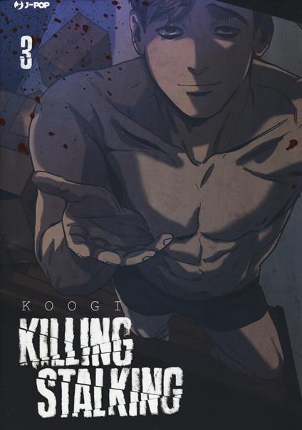 Killing stalking. Vol. 3 - Koogi - copertina